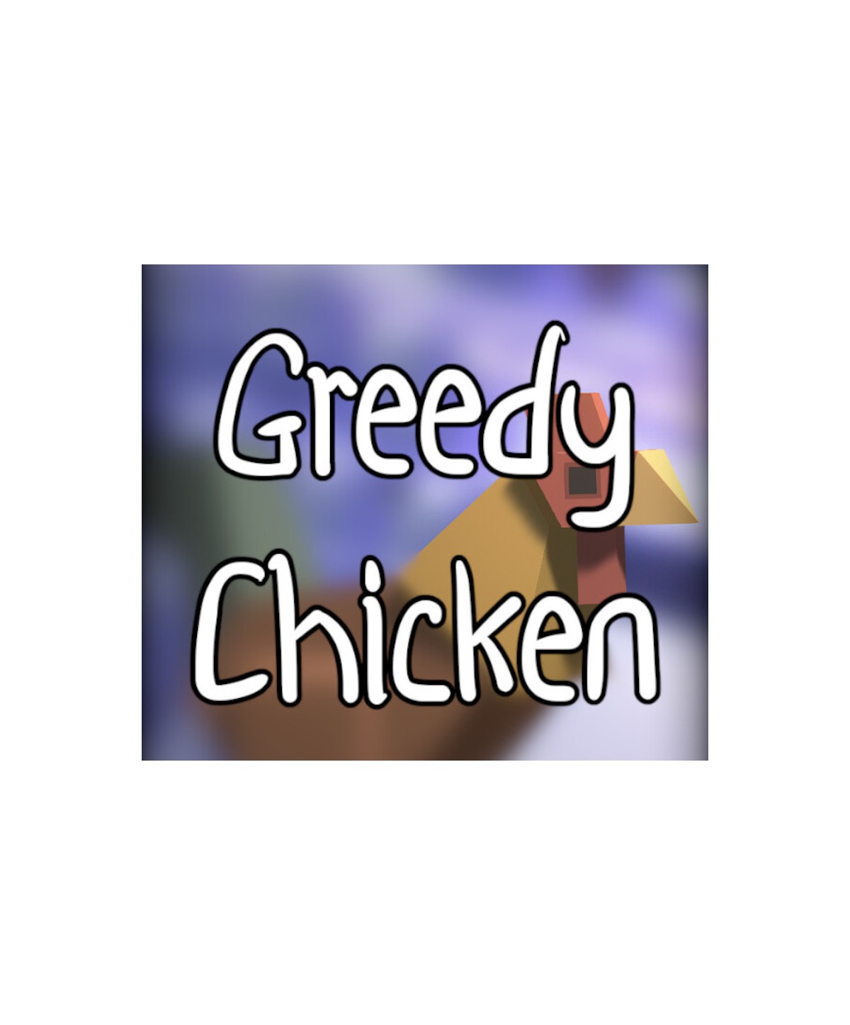 Greedy Chicken Steam Key GLOBAL